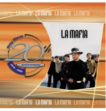 La Mafia - 20th Anniversary Series