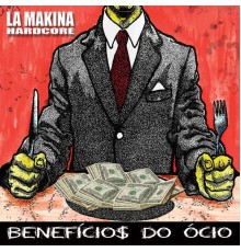 La Makina - Benefícios do Ócio