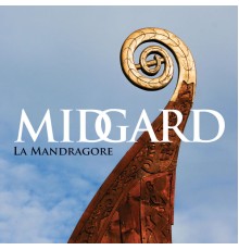 La Mandragore - Midgard