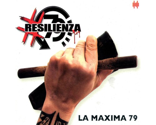 La Maxima 79 - #Resilienza