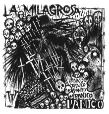 La Milagrosa - Pánico