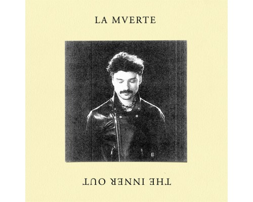 La Mverte - The Inner Out