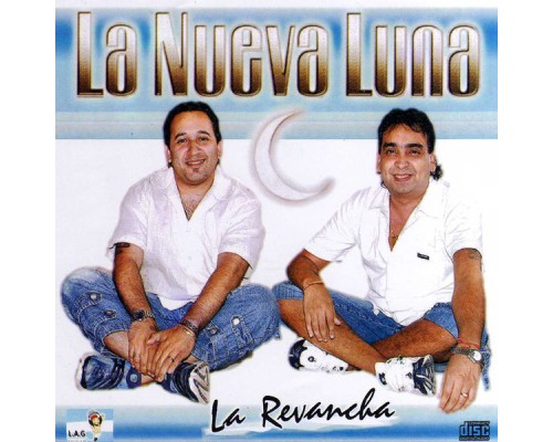 La Nueva Luna - La Revancha