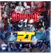 La Original 614 - El Rt