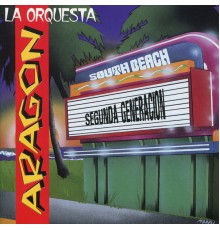 La Orquesta Aragon - Segunda Generacion