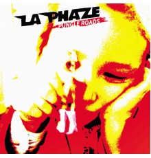 La Phaze - Pungle Roads