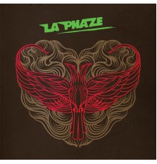 La Phaze - La Phaze