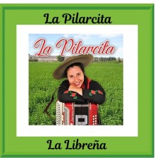 La Pilarcita - La Libreña