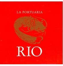 La Portuaria - Rio