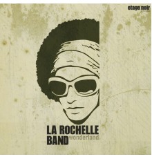 La Rochelle Band - Wonderland