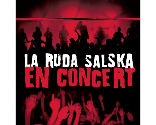 La Ruda Salska - En concert