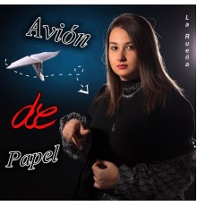 La Rueña - Avión de Papel