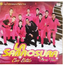 La Sabrosura - Con Estilo