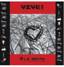 La Secta - Vive! (En Vivo)