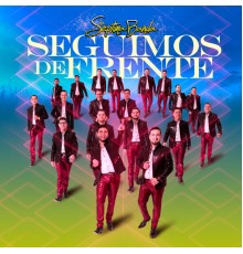 La Septima Banda - Seguimos De Frente