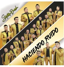 La Septima Banda - Haciendo Ruido