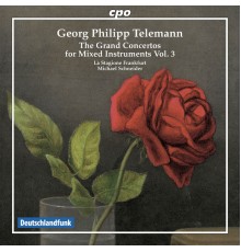 La Stagione Frankfurt - Michael Schneider - Telemann: Grand Concertos for Mixed Instruments, Vol. 3