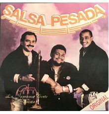 La Suprema Corte Orquesta - Salsa Pesada
