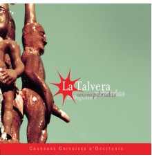 La Talvera - Cançons pebradas