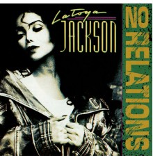 La Toya Jackson - No Relations