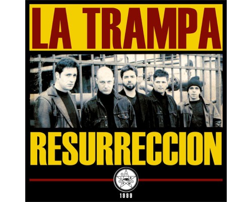 La Trampa - Resurrección