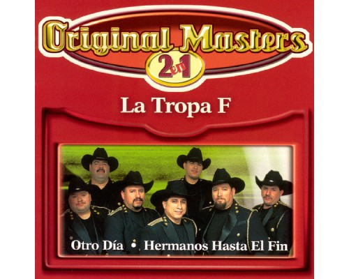 La Tropa F - Original Masters