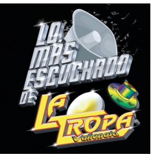 La Tropa Vallenata - Lo Más Escuchado De