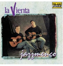 La Vienta - Jazzmenco