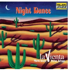 La Vienta - Night Dance