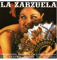 La Zarzuela - La Zarzuela