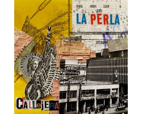 La perla - Callejera