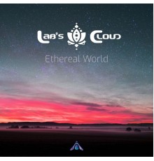 Lab's Cloud - Ethereal World