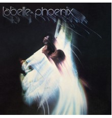 Labelle - Phoenix