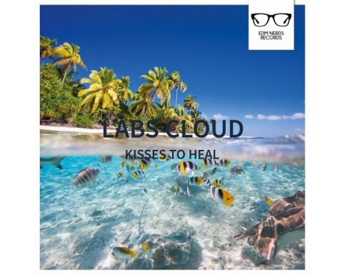 Labs Cloud - Kisses To Heal