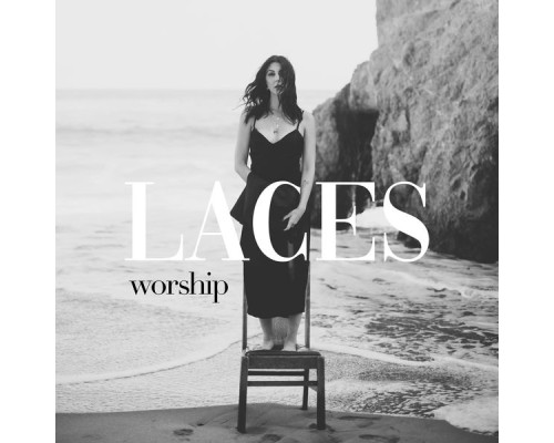 Laces - worship