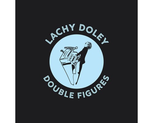 Lachy Doley - Double Figures