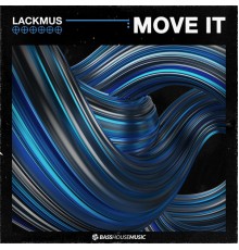 Lackmus - Move It