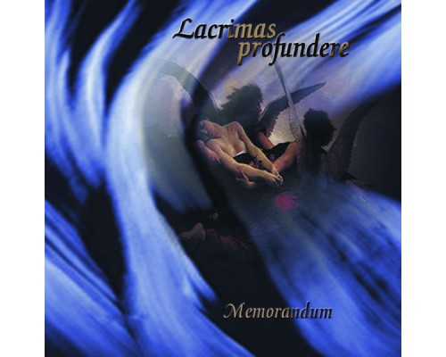 Lacrimas Profundere - Memorandum