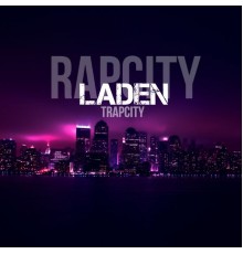 Laden - Rap City