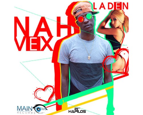 Laden - Nah Vex - Single