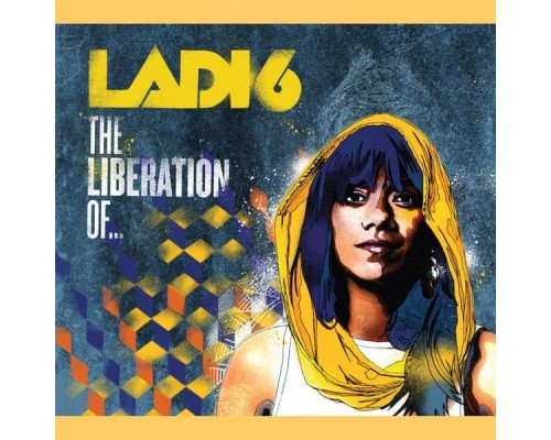 Ladi6 - The Liberation Of...