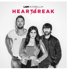 Lady Antebellum - Heart Break