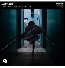 Lady Bee - Lightning (feat. Rochelle)