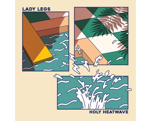 Lady Legs - Holy Heatwave