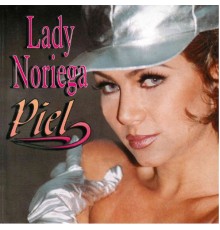 Lady Noriega - Piel