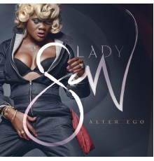 Lady Saw - Alter Ego