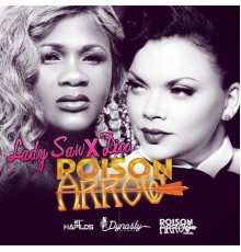 Lady Saw & Dice - Poison Arrow