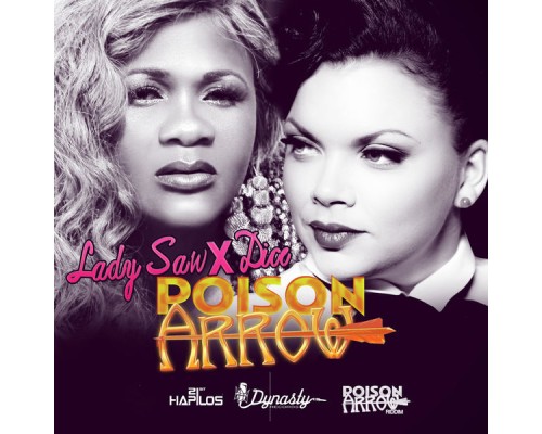 Lady Saw & Dice - Poison Arrow