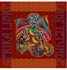 Lady Yetunde - Afrika Libre