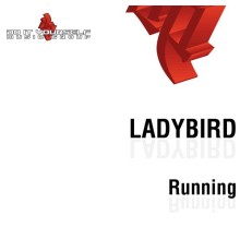 Ladybird - Running